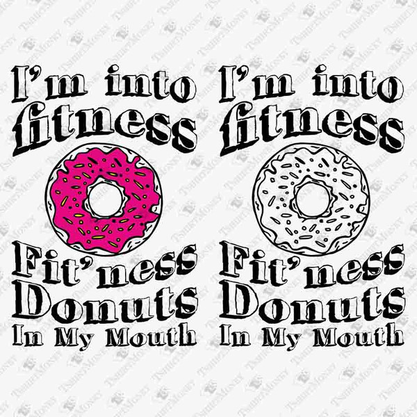 192260-fit-ness-donuts-in-my-mouth-svg-cut-file.jpg