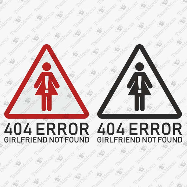 194915-404-error-girlfriend-not-found-svg-cut-file.jpg