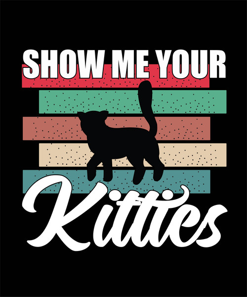 Show  Me your  Kittices  tshrit  .jpg