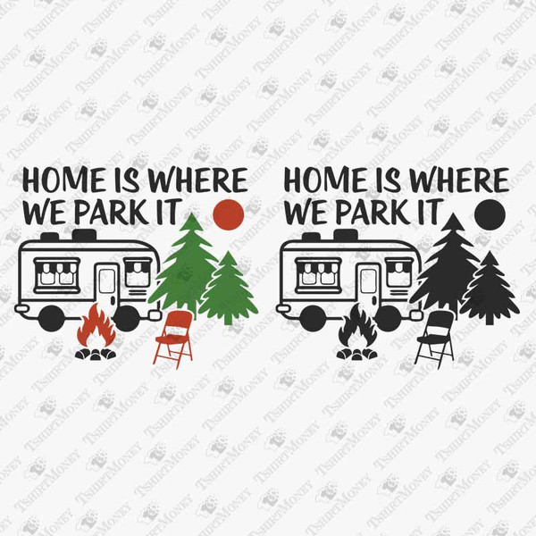 194224-home-is-where-we-park-it-svg-cut-file.jpg