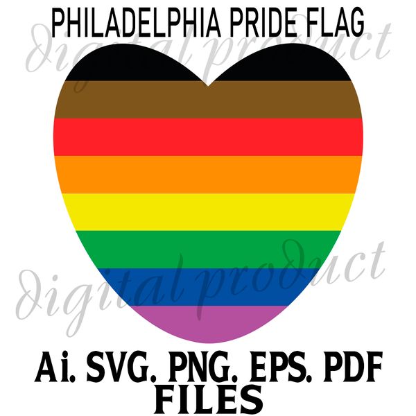 PHILADELPHIA PRIDE FLAG HEART SVG.PNG.EPS.PDF.AI DIGITAL DOW - Inspire ...