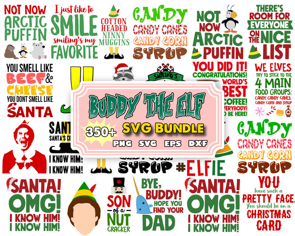 350 Buddy the elf svg,christmas svg,svg for cricut,christmas bundle,santa svg,pew pew grinches svg.jpg