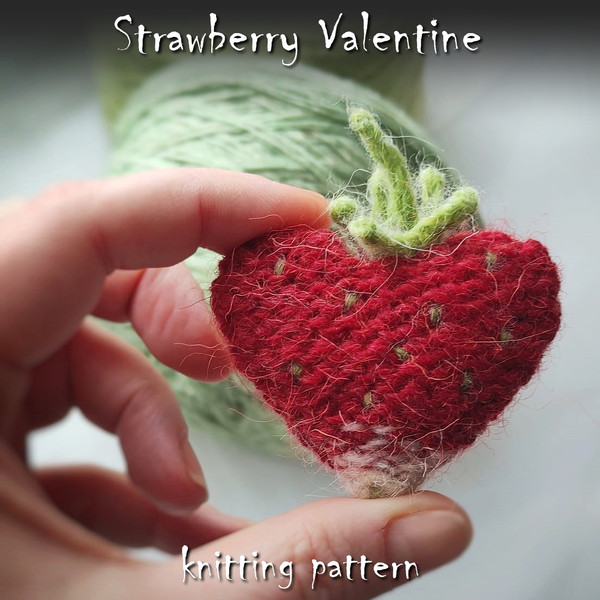 Strawberry heart pattern, valentine gift, knitting pattern, knitted heart, strawberry art, valentine heart, DIY crafts 1.jpg