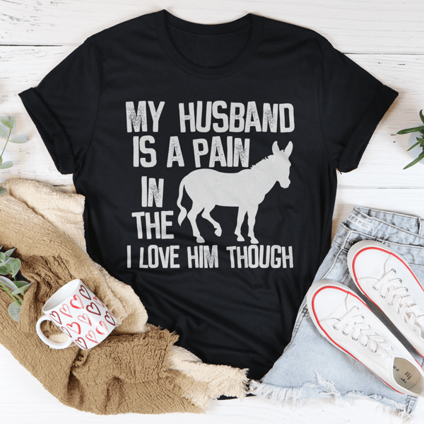 my-husband-is-a-pain-in-the-butt-tee-peachy-sunday-t-shirt (3).png