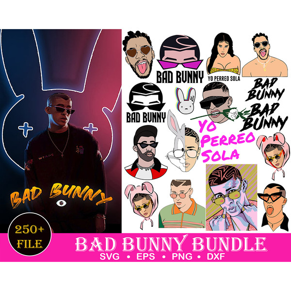 250 Bad Bunny SVG, Yo Perreo Sola, Instant Download, PNG, Cut File, Cricut, Silhouette, Bundle, EPS, Dxf, Pdf, El Conejo Malo.jpg