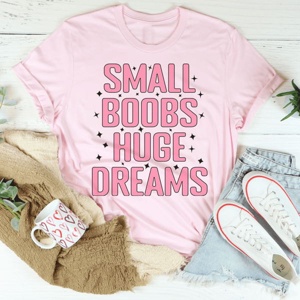 small-boobs-huge-dreams-tee-peachy-sunday-t-shirt-32947451986078.png