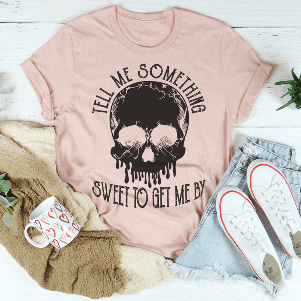 tell-me-something-sweet-to-get-me-by-tee-peachy-sunday-t-shirt-32947499466910.png
