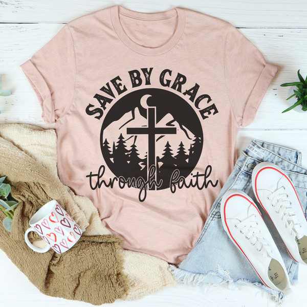 Save By Grace Through Faith Tee