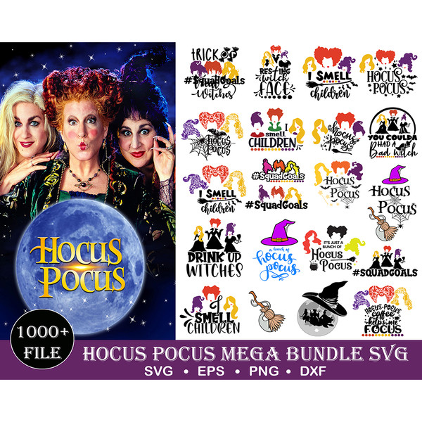 1000 Hocus Pocus,Hocus Pocus svg, svg bundle,Sanderson sisters SVG Halloween svg,Clipart files, Cricut files,Cartoons svg bundle, eps , png, svg.jpg