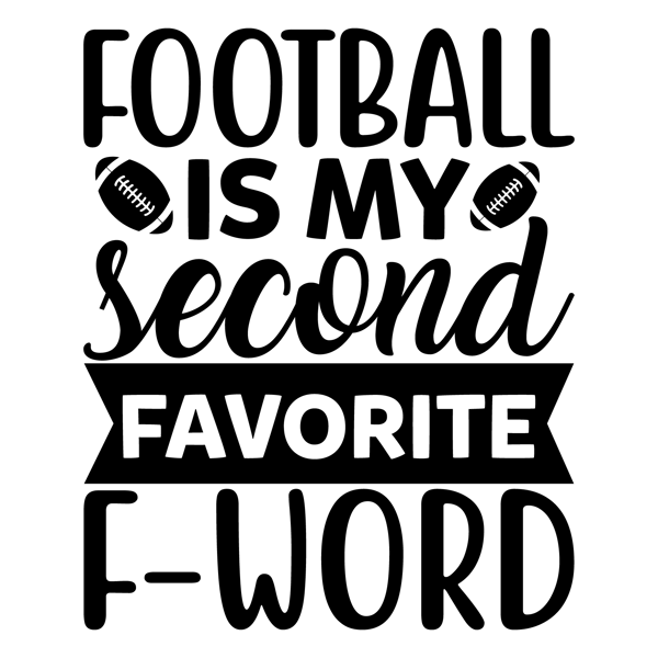 Football is my second favorite f-word-01.png