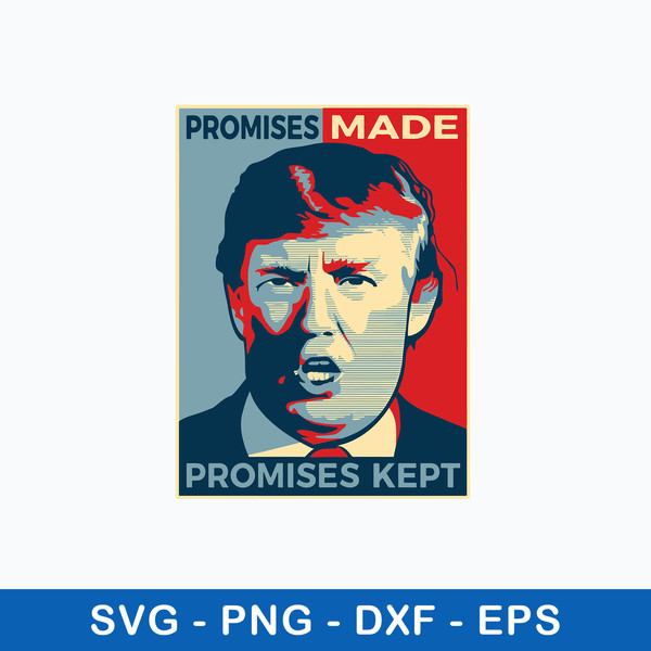 Promises Made Promises Kept Svg, Png Dxf Eps File.jpeg