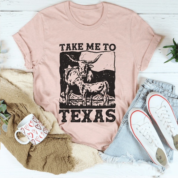 Take Me To Texas Tee