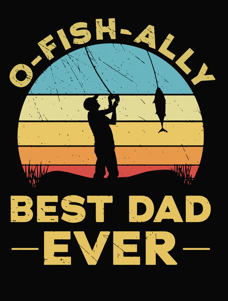 Dad you're O'Fish-ally the Best Fishing Fathers Day Card Printable -  Digital Download