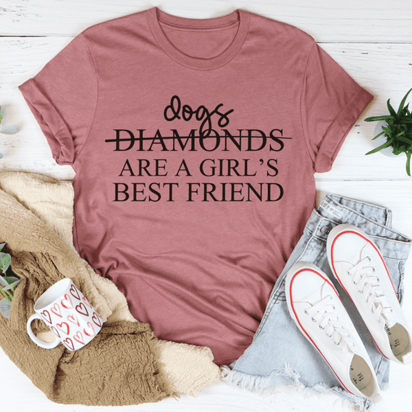 Dogs Are A Girl's Best Friend Tee
