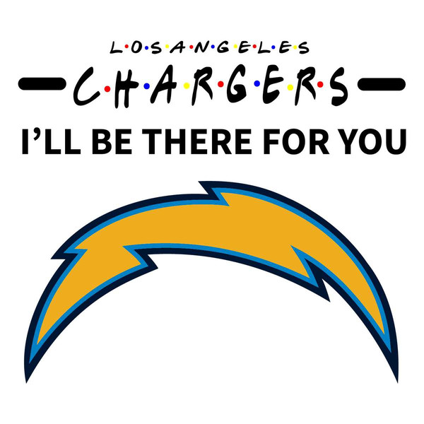 Chargers I Will Be There For You Svg, Sport Svg, LA Chargers
