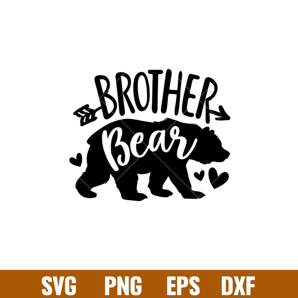 Brother Bear Family, Brother Bear Family Svg, Mom Life Svg, Mother’s day Svg, Family Svg,.jpg