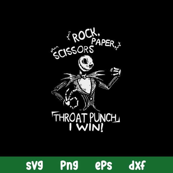 Rock Paper Scissors Throat Punch I Win Svg, Skellington Svg, Pnf Dxf Eps File.jpg