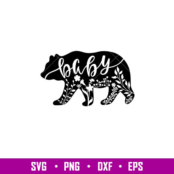 Floral Baby Bear, Floral Baby Bear Svg, Mom Life Svg, Mother’s day Svg, Family Svg,png,dxf,eps file.jpg