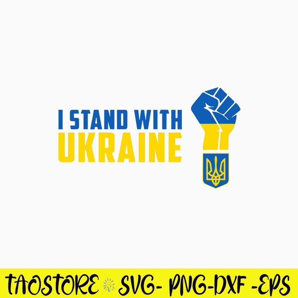 I stand with Ukraine Svg, Png Dxf Eps File.jpg