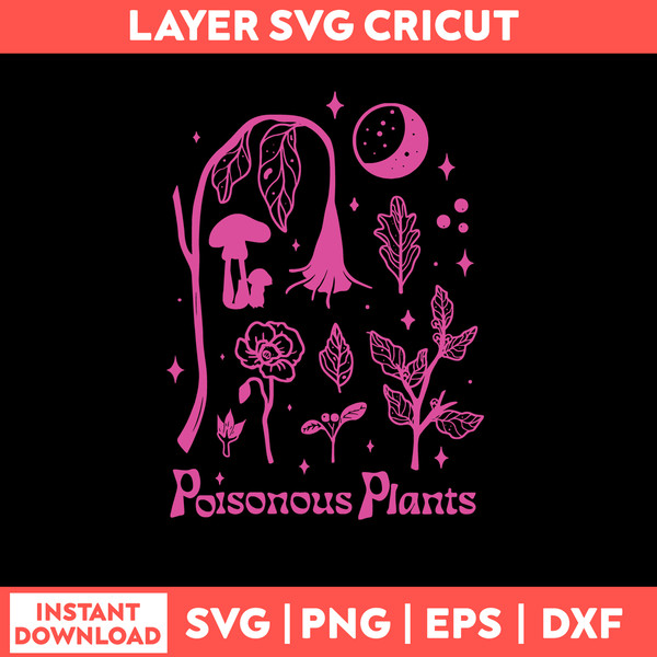 Poisonous Plants Svg, Plants Svg, Png Dxf Eps File.jpg