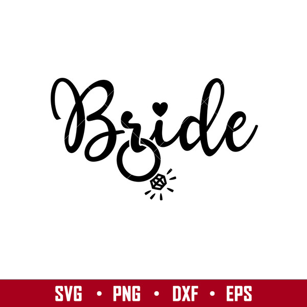 Team bride Svg, Png, Dxf, Eps, Bride Svg, Bride Png, Bridesm - Inspire  Uplift