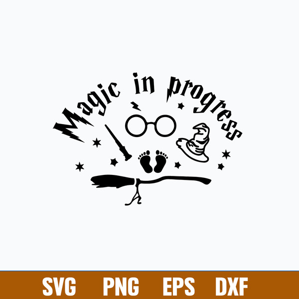 Magic in Progress Svg, Harry Potter Svg, Halloween Svg, Png Dxf Eps File.jpg