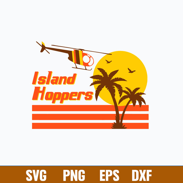 Magnum PI Island Hoppers Svg, Png Dxf Eps File.jpg