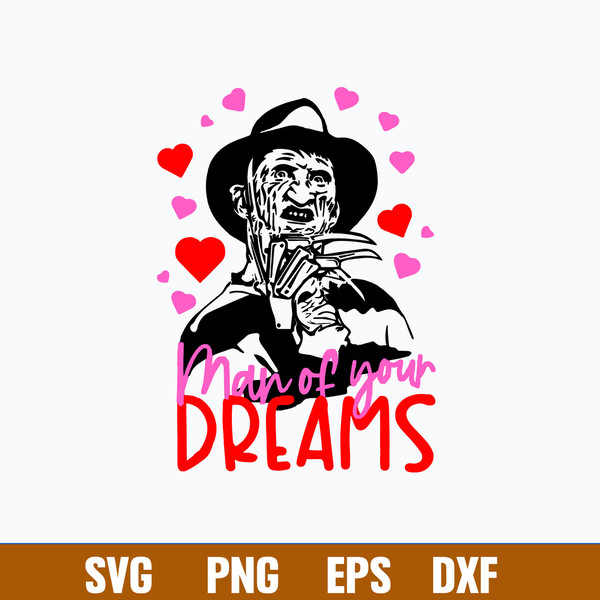 Man Of Your Dreams Svg, Freddy Krueger Love Svg, Png Dxf Eps File.jpg