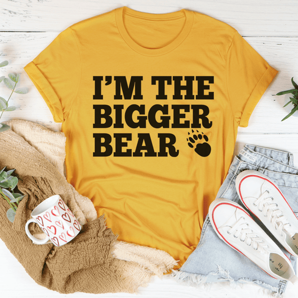 I'm The Bigger Bear Tee