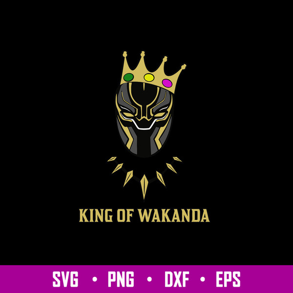 King of Wakanda Svg, Black Panther Svg, Png Dxf Eps File.jpg