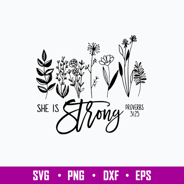 She Is Strong Svg, Png Dxf Eps File.jpg