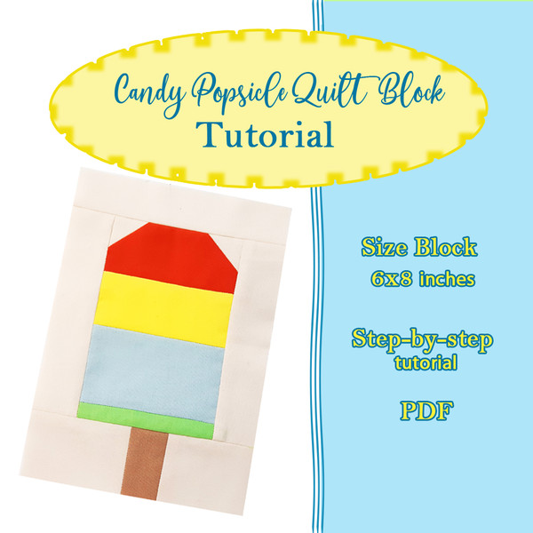 Candy Popsicle Quilt Patchwork Pattern копия.jpg