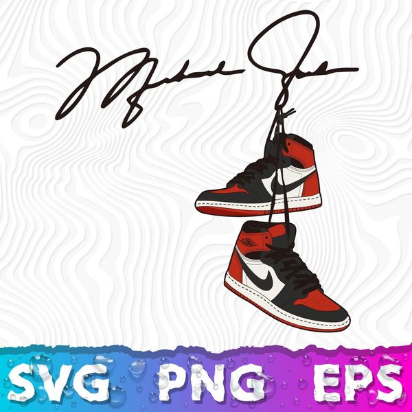 Michael Jordan Signature With Hanging Sneakers SVG, Jordan S - Inspire ...