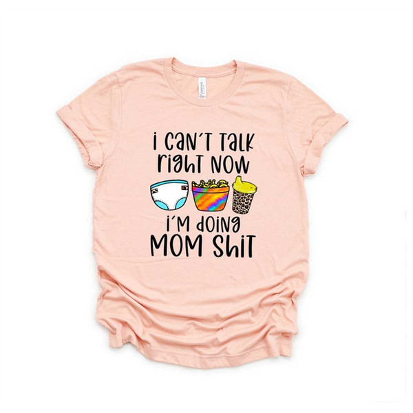 MR-7420231313-cant-talk-right-now-im-doing-mom-stuff-funny-mama-image-1.jpg