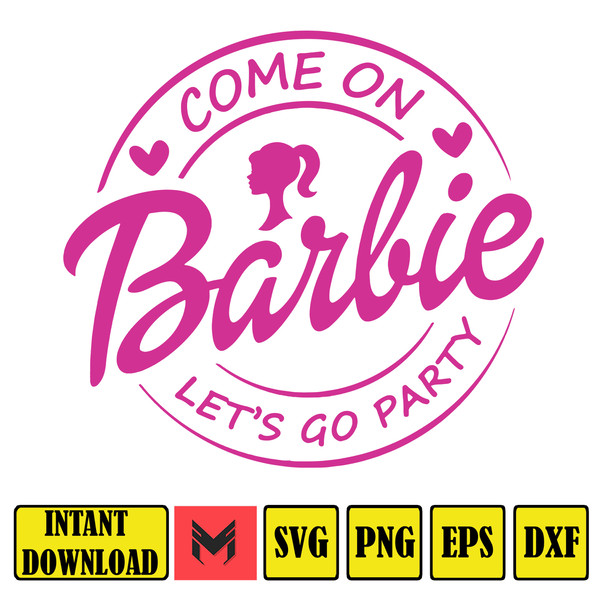 Come on Babe Let's Go Party Svg Png Eps Doll svg, Birthday Girl svg.jpg