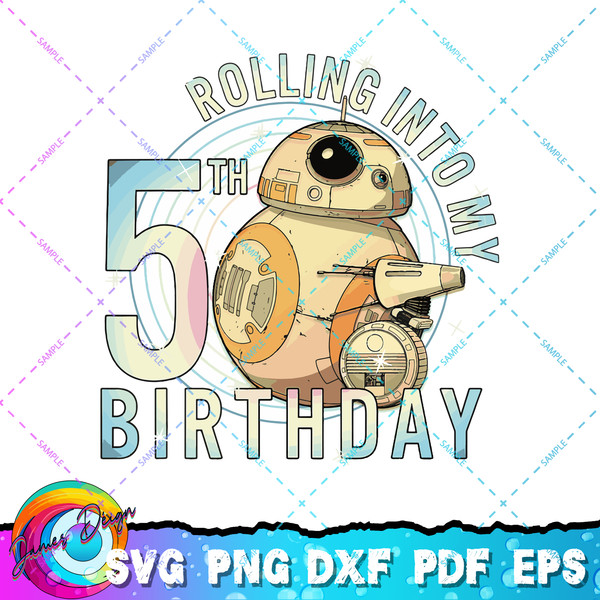 Star Wars BB-8 & D-O Rolling Into My 5th Birthday T-Shirt copy.jpg