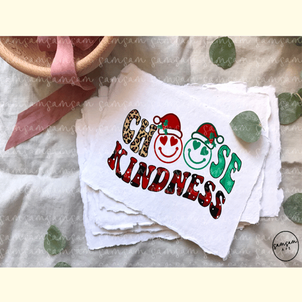 Choose Kindness Sublimation_ 1.jpg