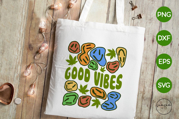 Good Vibes SVG_ 3.jpeg