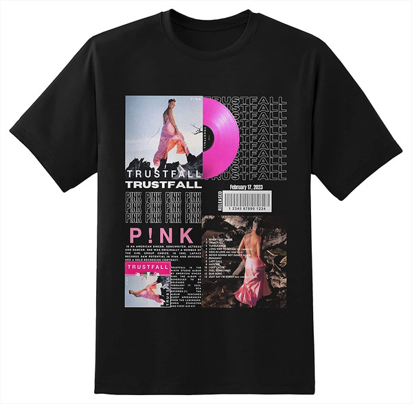 P!Nk Trustfall Tour 2023 T-Shirt Pink Shirt Sweatshirt Classic