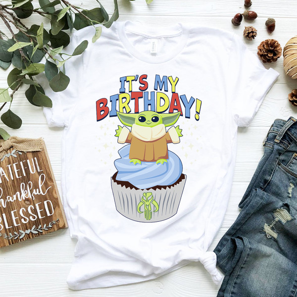 Star Wars The Mandalorian Grogu It's My Birthday Cupcake T-Shirt.png