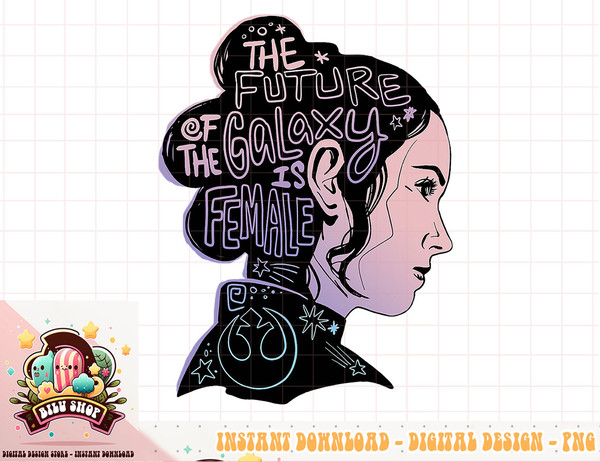 Star Wars Rey The Future Of The Galaxy Is Female T-Shirt copy.jpg