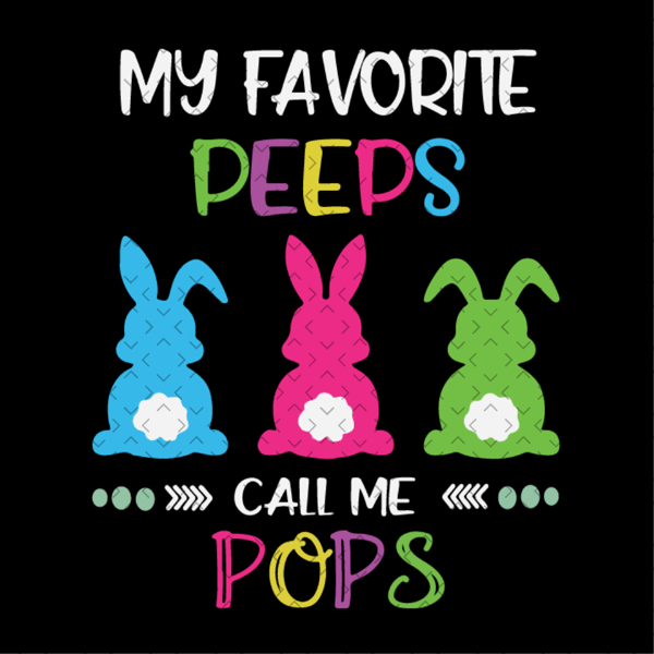 My-Favorite-Peeps-Call-Me-Pops-Svg-EAS190321HT7.jpg