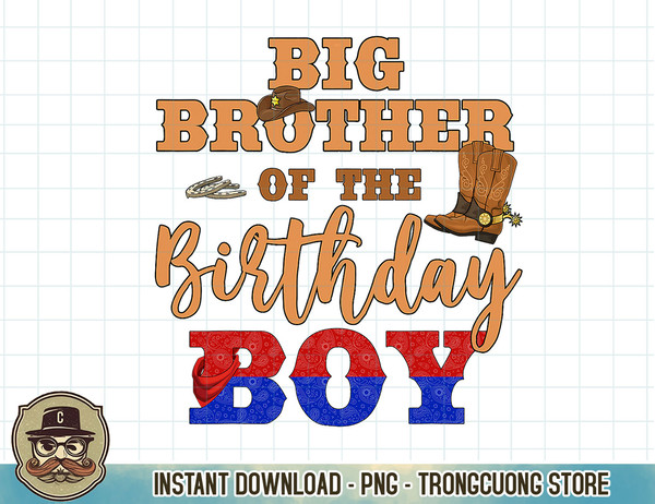 Big Brother Of The Birthday Boy Western Cowboy Family B-day T-Shirt copy.jpg