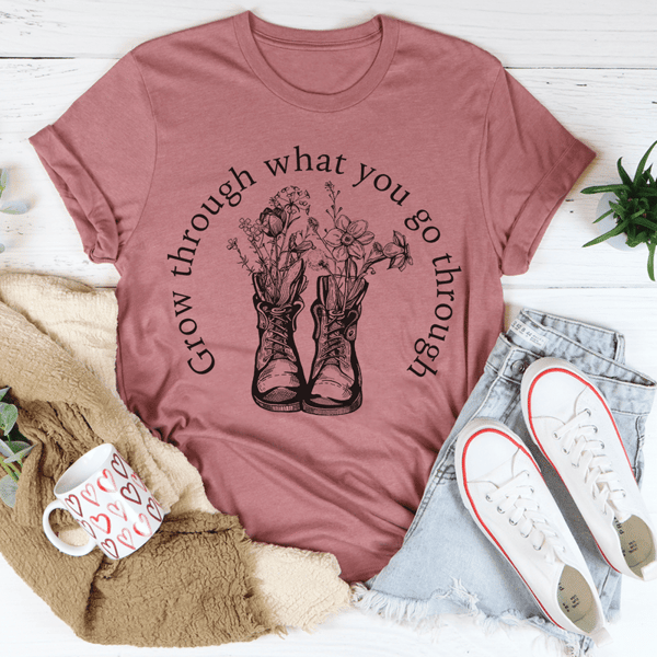 Grow Through What You Go Through Boots Tee