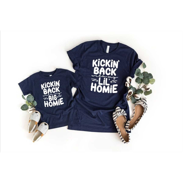 MR-452023125334-kickin-back-with-my-lil-homie-family-matching-shirt-image-1.jpg