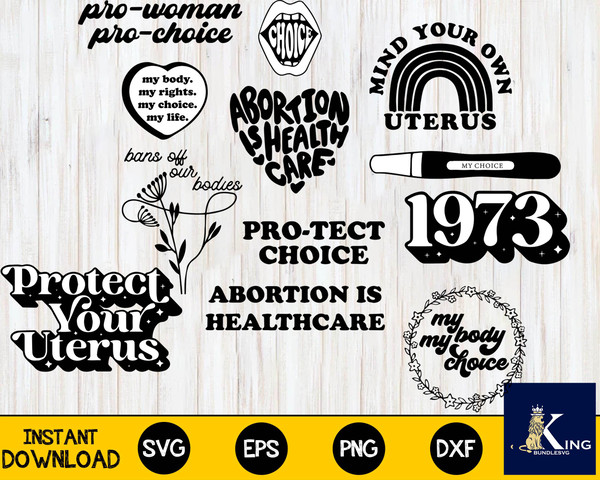 Pro Choice Svg Bundle , Reproductive Rights, Roe v. Wade.jpg