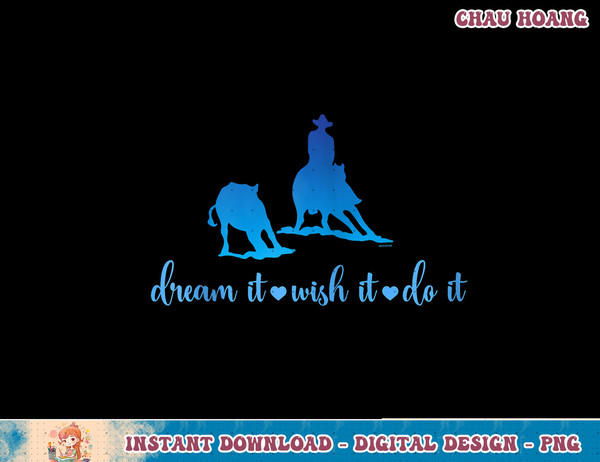 Cutting Horse Dream It Wish It Do It Motivational Zip Hoodie copy.jpg