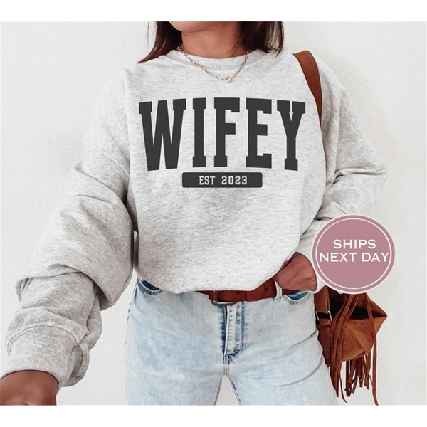 MR-65202312561-custom-wifey-sweatshirt-custom-gift-for-bride-wedding-gift-image-1.jpg