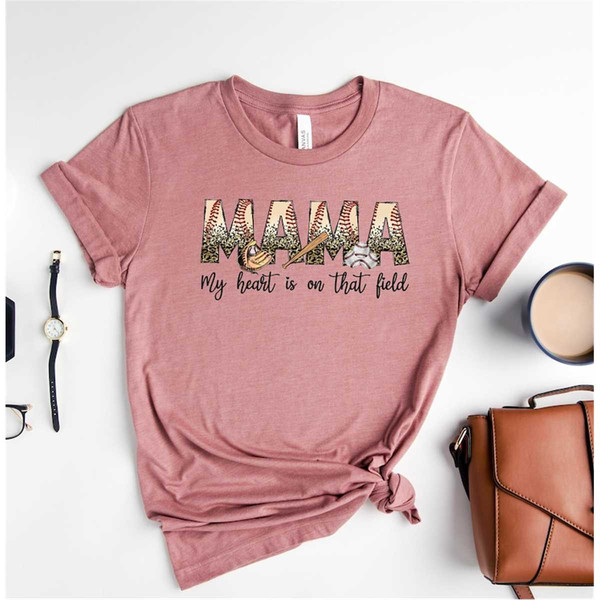 MR-65202315318-my-heart-is-on-that-field-shirtbaseball-mama-shirtsoftball-image-1.jpg