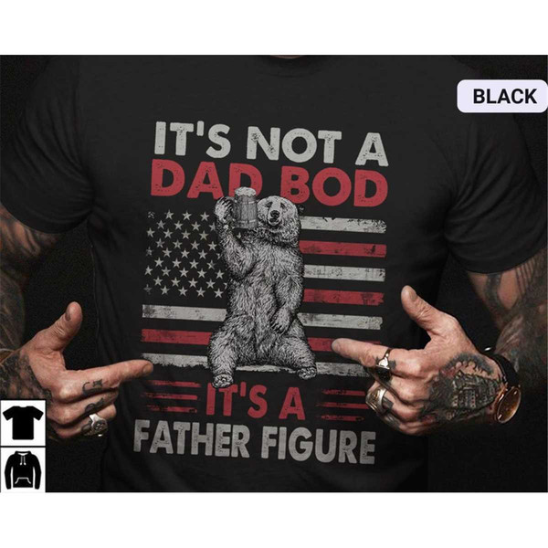 MR-85202314578-funny-dad-shirt-its-not-a-dad-bod-its-a-father-image-1.jpg